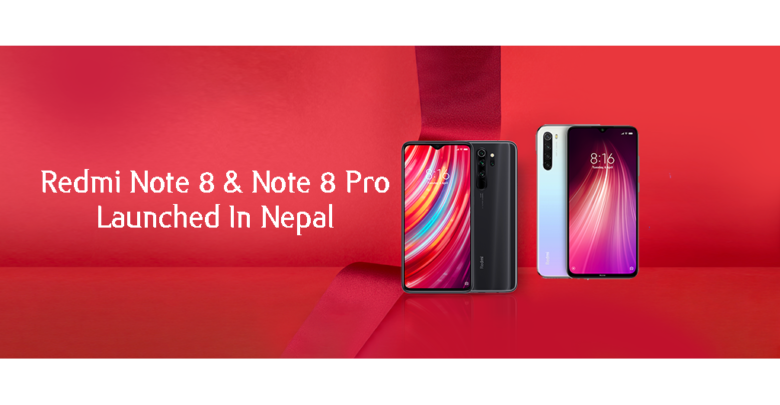 Redmi Note 8 & Note 8 Pro