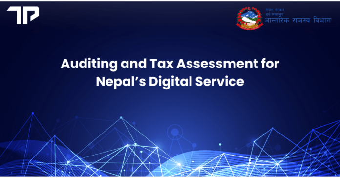 Auditing and Tax Assessment Nepal Digital Service