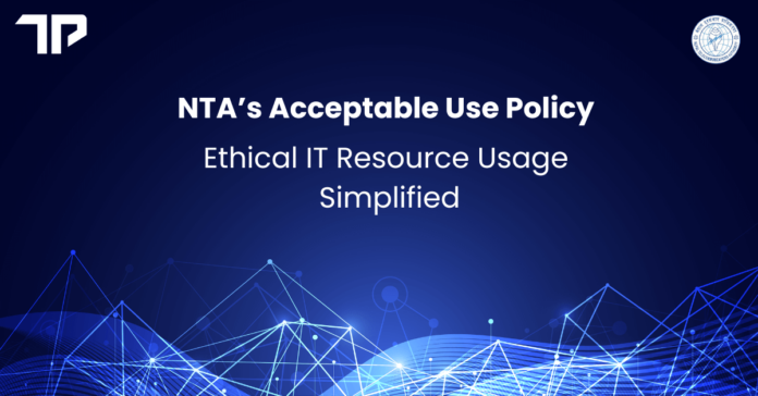 NTA Acceptable Use Policy